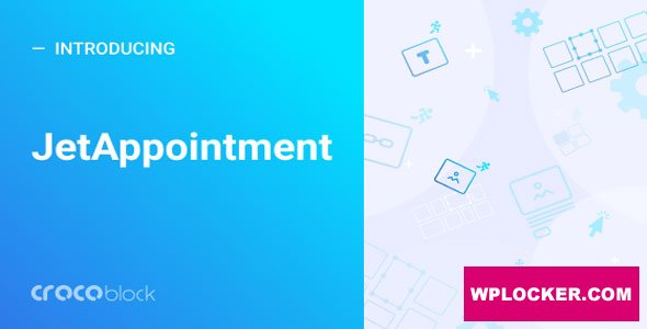 JetAppointment v2.5.1.1 - Appointment plugin for Elementor