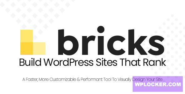 Bricks v2.3.8 - Visual Site Builder for WordPress