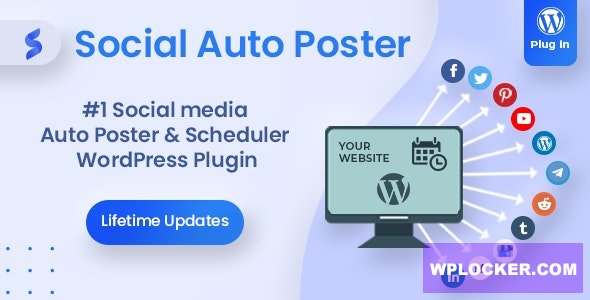 Social Auto Poster v5.5.5 - WordPress Plugin