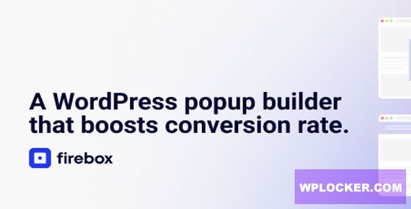 FireBox Pro v3.1.9 - A WordPress Popup Builder that boosts conversion rate