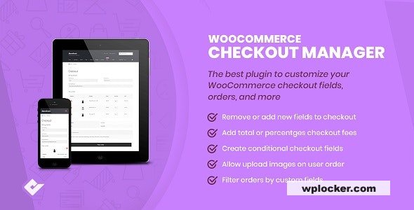 WooCommerce Checkout Manager PRO v7.6.7