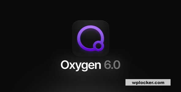 Oxygen Builder v6.1.1 - Bringing website development superpowers to WordPress