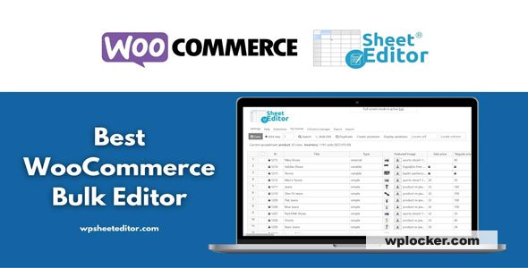 WP Sheet Editor Premium v2.27.0 + Addons