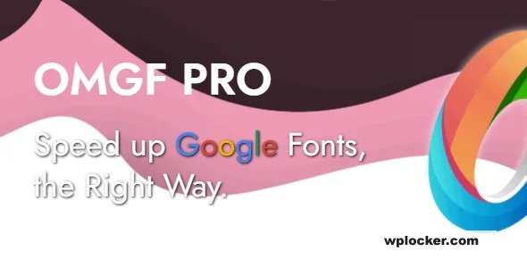 OMGF Pro v5.2.0 - Host Google Fonts Locally for WordPress